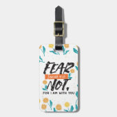 Vrees niet Jesaja Bijbelvers Inspirerend ontwerp Bagagelabel (Voorkant verticaal)