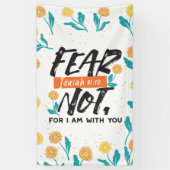 Vrees niet Jesaja Bijbelvers Inspirerend ontwerp Spandoek (Verticaal)