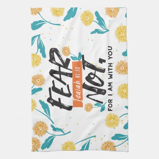 Vrees niet Jesaja Bijbelvers Inspirerend ontwerp Theedoek (Verticaal)