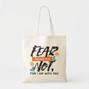 Vrees niet Jesaja Bijbelvers Inspirerend ontwerp Tote Bag