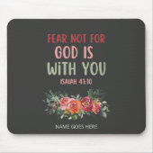 Vrees niet voor God is met je Muismat  (Voorkant)