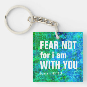 VREES NIET, WANT IK BEN BIJ JE (jesaja 41:10) Sleutelhanger