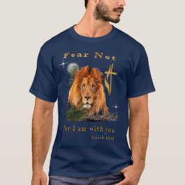 Vrees niet, want Ik ben met u T-shirt