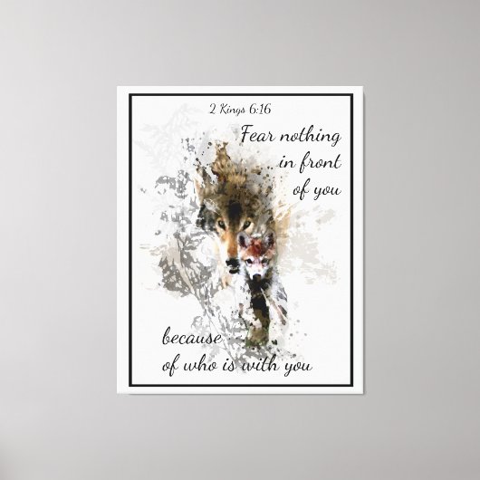 Vrees niets voor u Inspirerend Citaat Canvas Afdruk (Voorkant)