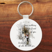 Vrees niets voor u Inspirerend Citaat Sleutelhanger (Voorkant)