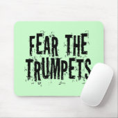 Vrees voor de Trumpets Gift Muismat (Met muis)