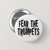 Vrees voor de Trumpets Gift Ronde Button 5,7 Cm (Voorkant /achterkant)