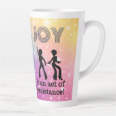 Vreugde is een daad van verzet! - latte mok (Rechts)