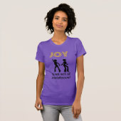 Vreugde is een daad van verzet! - t-shirt (Voorkant volledig)