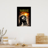 Vreugde komt in de ochtend poster (Keuken)