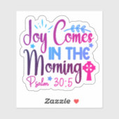 Vreugde komt in de ochtend sticker (Vel)