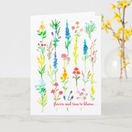 Vriend aanmoediging bloemen hebben tijd nodig om t kaart (Gele Bloem)