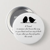 Vriend citaat Song in je hart en vogels Ronde Button 7,6 Cm (Voorkant /achterkant)