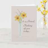 Vriend, denk aan jullie twee bloemen Vase Kaart (Gele Bloem)