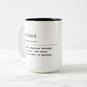Vriend – een zielsgezel tweekleurige koffiemok (Voorkant links)