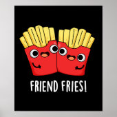 Vriend Fries Grappig BFF Pun Donker BG Poster (Voorkant)