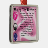Vriend gedicht - 70e verjaardag metalen ornament (Rechts)