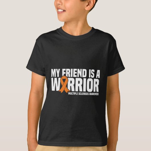 Vriend is een krijger MS Multiple Sclerosis Awaren T-shirt (Voorkant)