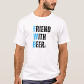 Vriend met bier unisex t-shirt (Voorkant)
