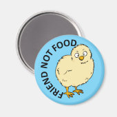Vriend Niet Eten Vegan Kip Magneet (Voorkant / Achterkant)