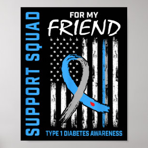 Vriend Type 1 Diabetes Shirt Amerikaanse vlag Onde Poster