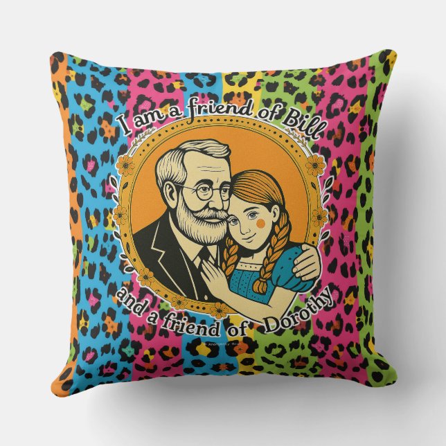 Vriend van Bill en van Dorothy - Kussensloop Kussen (Achterkant)