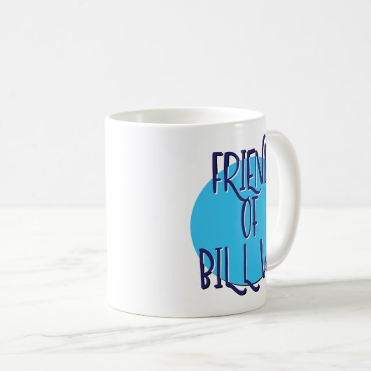 Vriend van Bill W. Recovery Slogan Mok (Voorkant rechts)