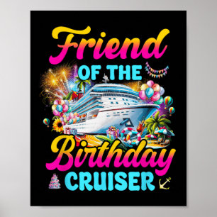 Vriend van de verjaardag Cruiser Funny Cruise Gebo Poster