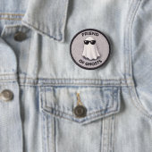 Vriend van geesten knop ronde button 5,7 cm (In situ)