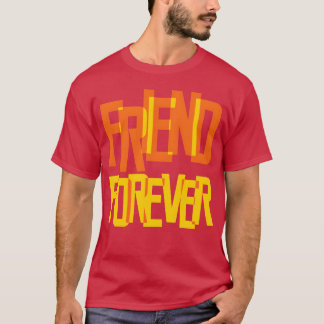 vriend voor altijd liefde vrienden voor altijd ste t-shirt