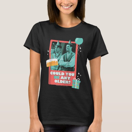 Vriendag, kun je nog ouder zijn met Joey? T-shirt (Voorkant)