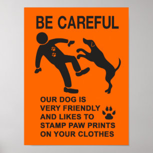 VRIENDELIJK GEEN GEVAARLIJKE (ZORGVULDIGE) SIGN POSTER