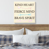 Vriendelijk hart, felle geest, dappere ziel canvas (Insitu (Slaapkamer))