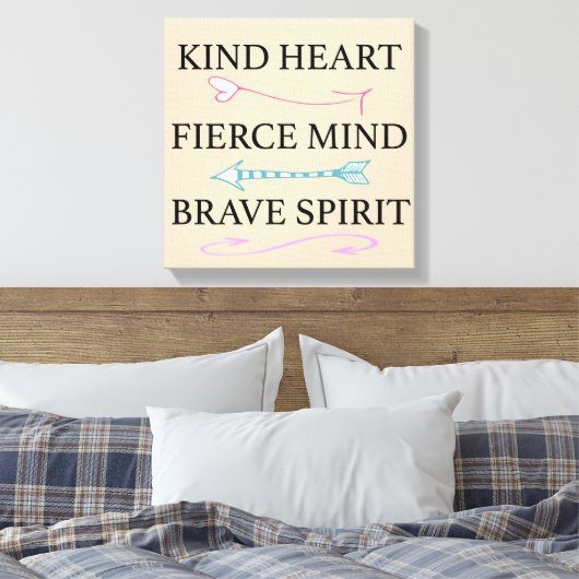 Vriendelijk hart, felle geest, dappere ziel canvas (Insitu (Slaapkamer))