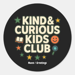 Vriendelijk & Nieuwsgierig Kinderclub Positieve Gr Ronde Sticker