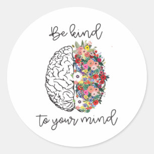 Vriendelijk om je geest Leuke Vrouwen Geestelijke Ronde Sticker