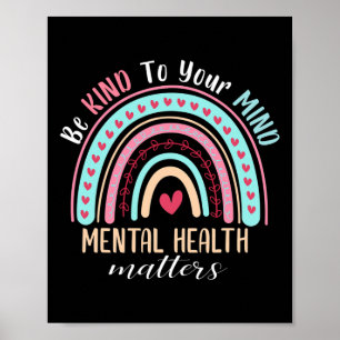 Vriendelijk voor je geest Geestelijke gezondheidsp Poster