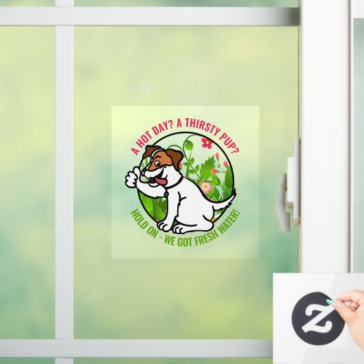 Vriendelijk warm dag teken bij het raam vers water raamsticker (Huis)