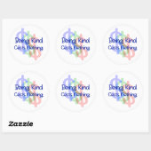 Vriendelijk zijn kost niets ronde sticker (Vel)