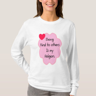 Vriendelijk zijn voor anderen t-shirt