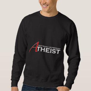 Vriendelijke Atheïst in de buurt Trui