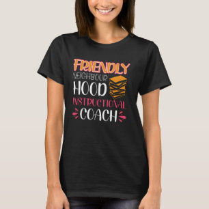 Vriendelijke Buurman Hood Instructie Coach T-shirt