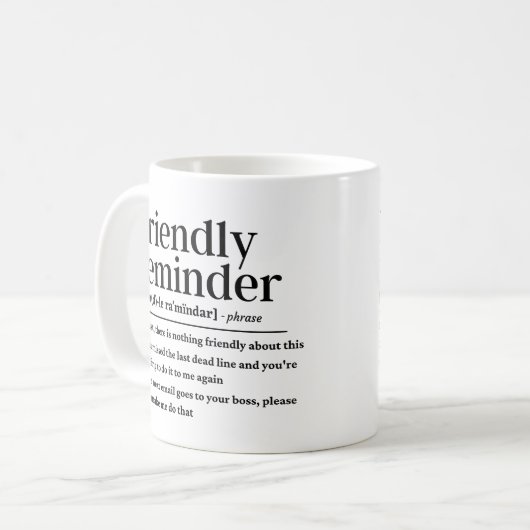 Vriendelijke herinnering grappige definitie koffiemok (Voorkant links)