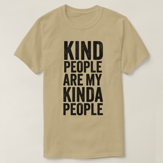 vriendelijke mensen zijn mijn soort mensen t-shirt (Design voorkant)