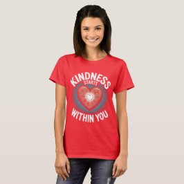 Vriendelijkheid & Healing – Inspirerend Quote T-shirt