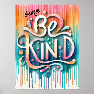 Vriendelijkheid in kleur Ombre Paint Drips Poster