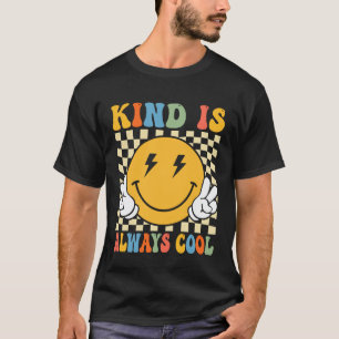 Vriendelijkheid is altijd cool retro leraar wees a t-shirt