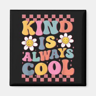 Vriendelijkheid is altijd cool SPED-leraar wees aa Magneet