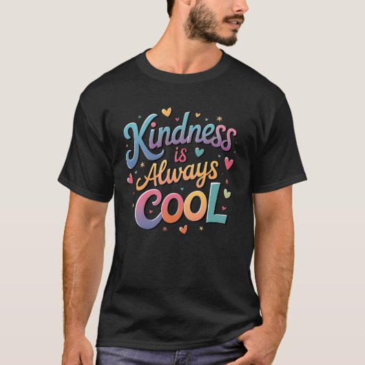 Vriendelijkheid is altijd cool t-shirt (Voorkant)