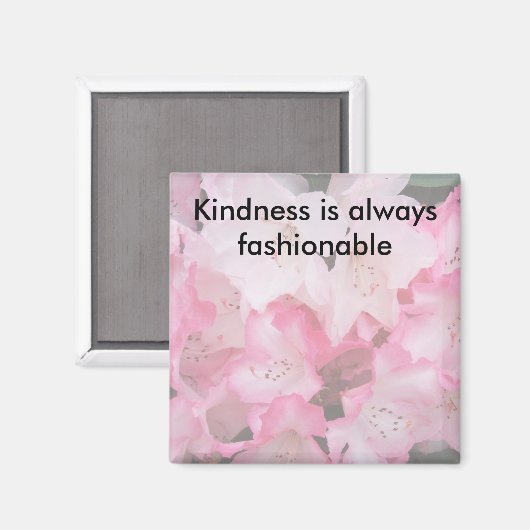 Vriendelijkheid is altijd modieus - Magneet (Voorkant / Achterkant)